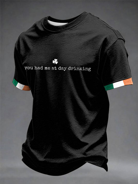 Men's You Had Me At Day Drinking short sleeves t-shirt