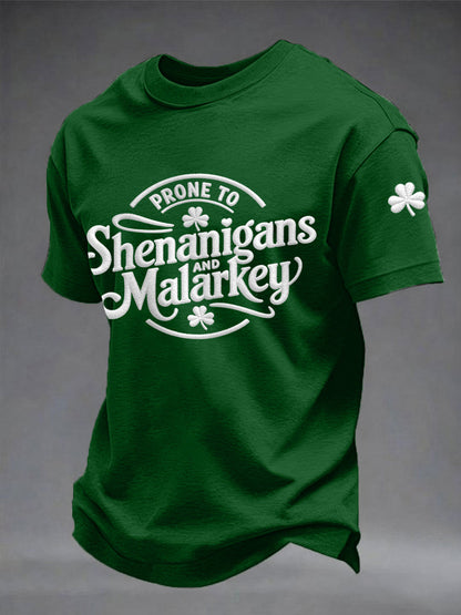 Men's Funny St. Patrick's Day Prone To Shenanigans And Malarkey Shamrock Print Casual Tee