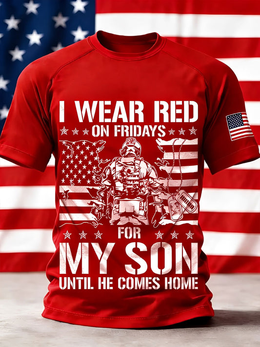 Men's "I wear RED on Fridays for my son until he comes home" T-shirts