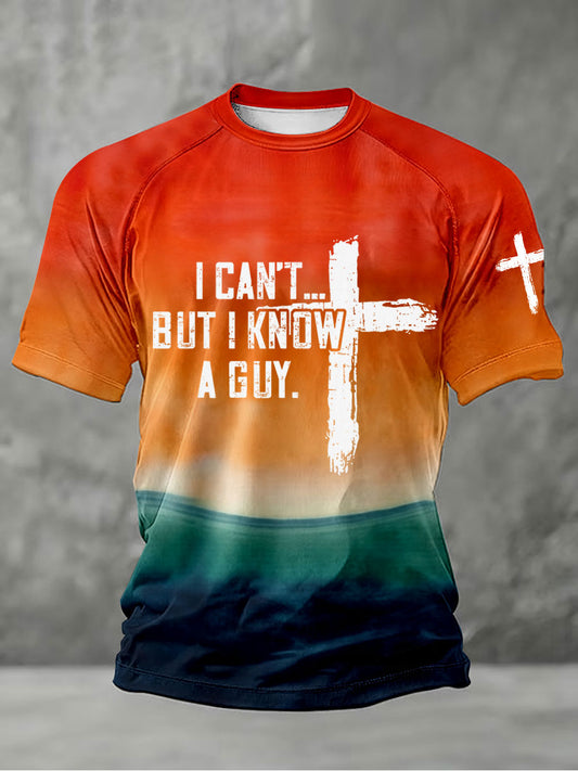 Men's 'I can't but I know a guy' T-shirts
