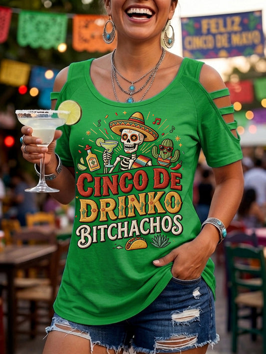 Women's Funny Cinco de Drinko Bitchachaos Print Casual Top