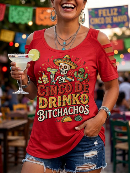 Women's Funny Cinco de Drinko Bitchachaos Print Casual Top